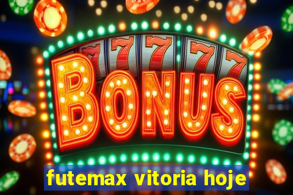 futemax vitoria hoje